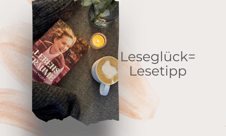 Lebensträume-Leseglück-lifewithaglow