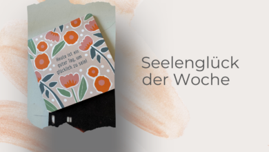 Seelenglück 4/26-lifewithaglow