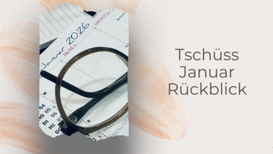 Monatsrückblick Januar 26-lifewithaglow